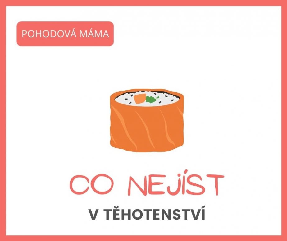 Co nejíst v těhotenství