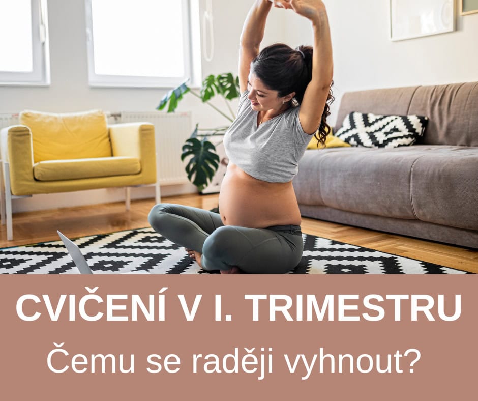 cvičení v i. trimestru těhotenství